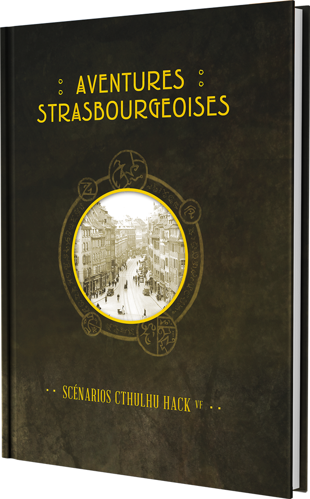 La Ville en jaune : Aventures strasbourgeoises